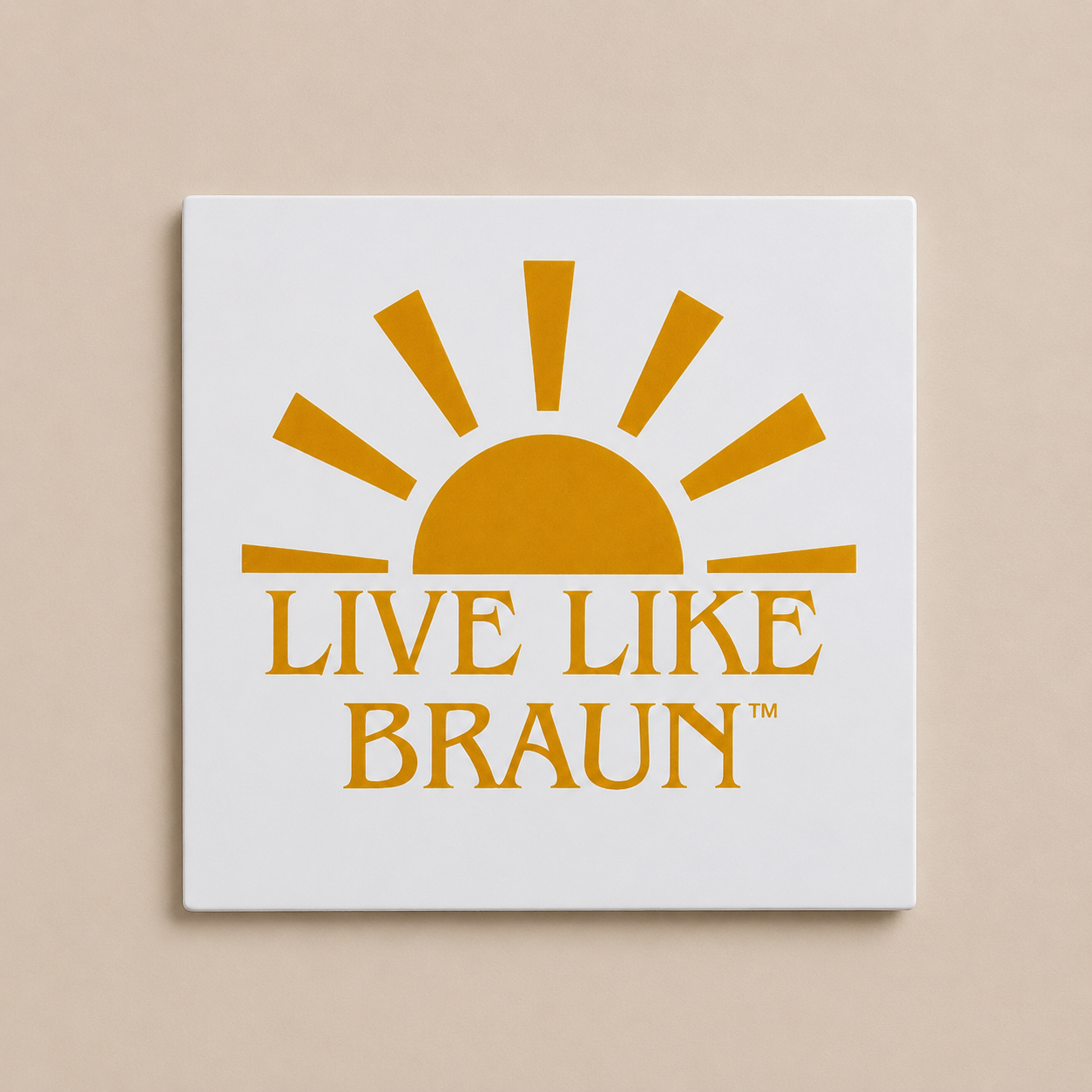 Live Like Braun Car Magnet